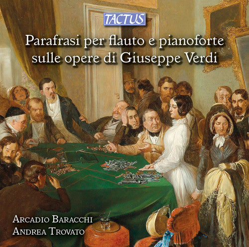 the album cover for Briccialdi / Baracchi / Trovato - Paraphrases of Giuseppe Verdi for Flute & Piano