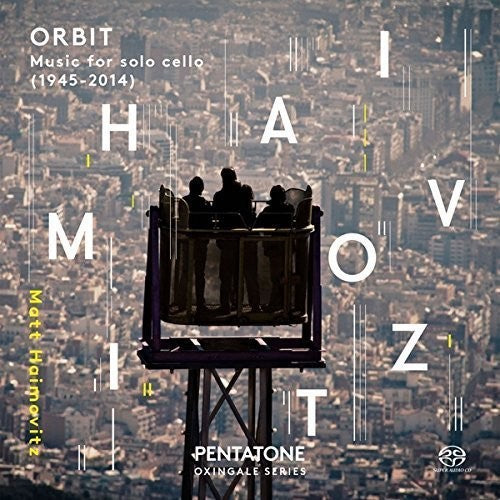 the album cover for Glass / Matt Haimovitz - Orbit - Music for Solo Cello