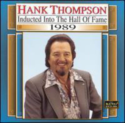 the album cover for Hank Thompson - Country Music Hall of Fame 1989