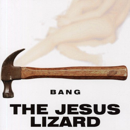 the album cover for Jesus Lizard - Bang