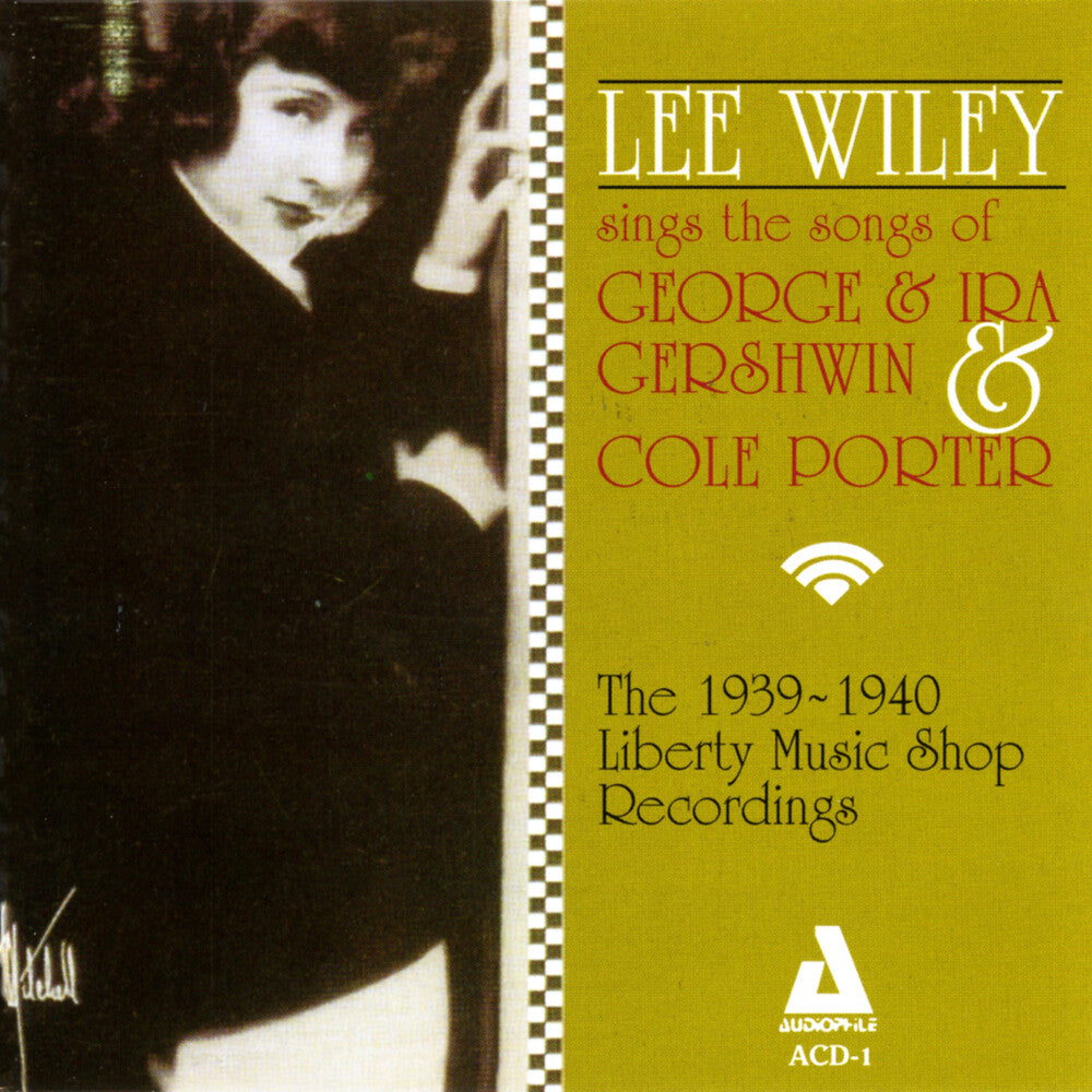 the album cover for Lee Wiley - Sings Ira & George Gershwin & Cole Porter