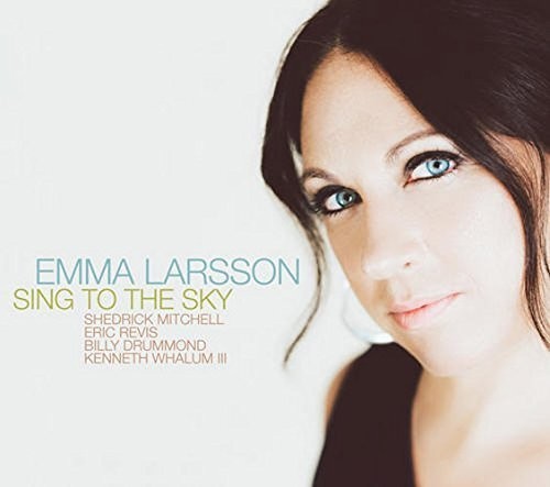 the album cover for Emma Larsson - Sing to the Sky