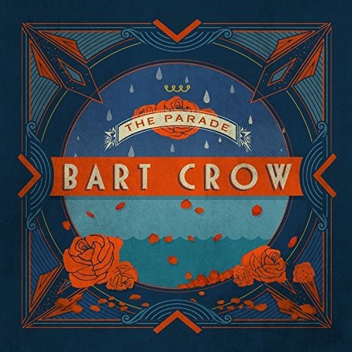 the album cover for Bart Crow - The Parade