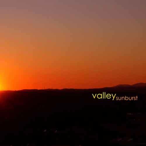 the album cover for Valley - Sunburst