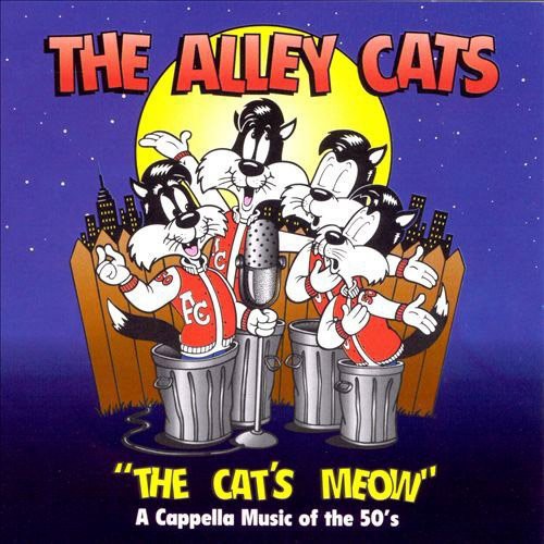 the album cover for Alley Cats - Cat's Meow