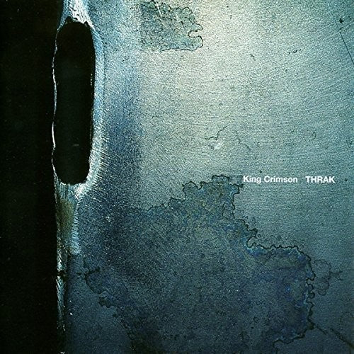 the album cover for King Crimson - Thrak - 40th Anniversary Edition