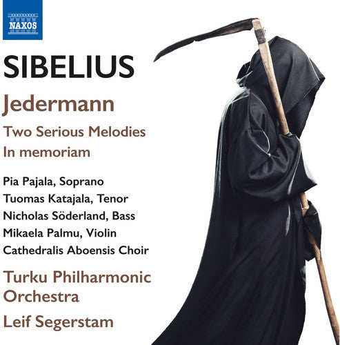 the album cover for Sibelius / Turku Philharmonic Orchestra / Segersta - Jedermann Op. 83 - Two Serious Melodies Op. 77