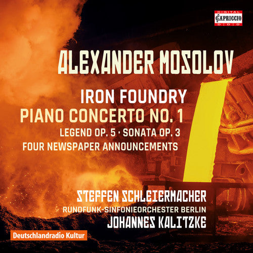 the album cover for Mosolov / Schleiermacher / Berlin Radio Symphony - Iron Foundry - Piano Concerto No. 1
