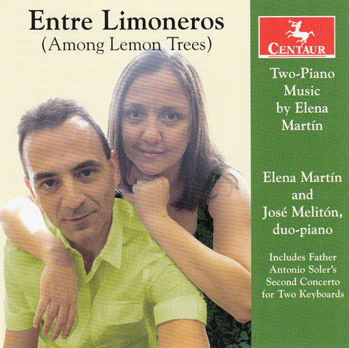the album cover for Martin / Martin / Meliton - Among Lemon Trees: Two-Piano Music