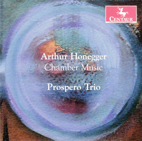 the album cover for Honegger / Prospero Trio - Chamber Music