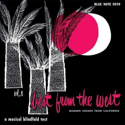 the album cover for Best From The West Modern Sounds From California - Best from the West: Modern Sounds from California