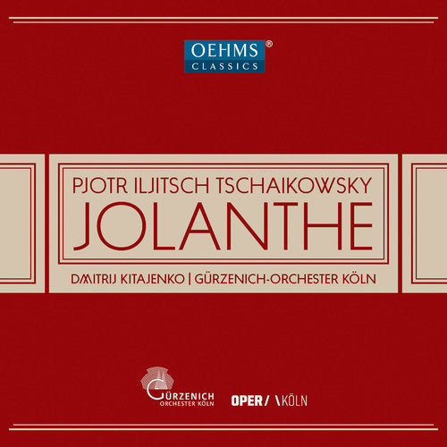 the album cover for Tchaikovsky / Golovneva / Guerzenich Orchestra Of - Iolanta