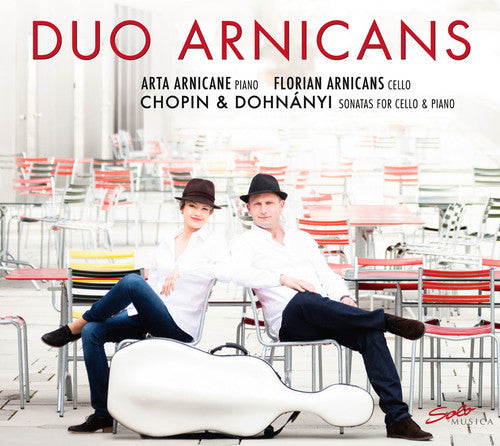 the album cover for Dohnanyi / Chopin / Duo Arnicans - Sonatas for Cello & Piano