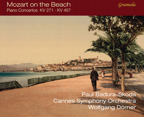 the album cover for Mozart / Badura-Skoda / Cannes Symphony Orchestra - Mozart on the Beach KV 271 & 467