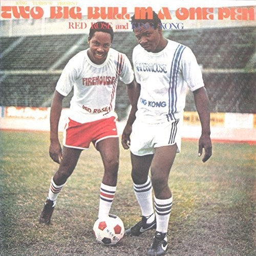 the album cover for Red Anthony Rose & King Kong - Two Big Bull in a One Pen