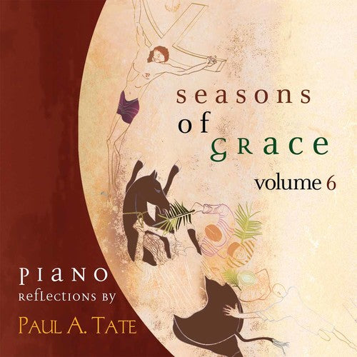 the album cover for Paul Tate - Seasons of Grace Vol. 6
