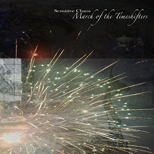 the album cover for Sensitive Chaos - March of the Timeshifters