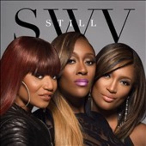 the album cover for SWV - Still