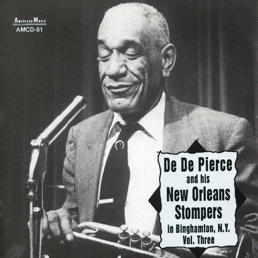 the album cover for De De Pierce - In Binghamton NY 3