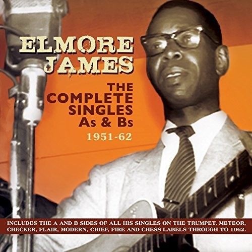 the album cover for Elmore James - Complete Singles As & BS 1951-62