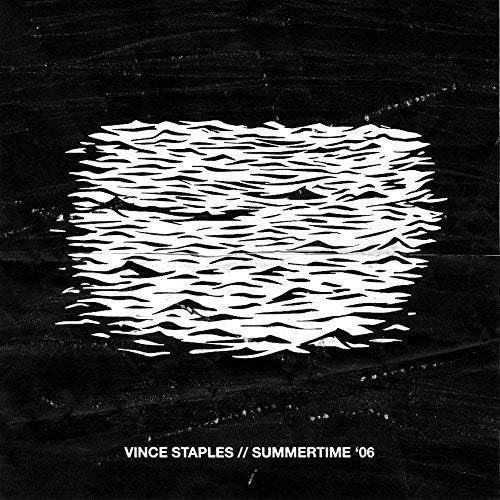 Vince Staples - Summertime '06: Segment 1 [LP]