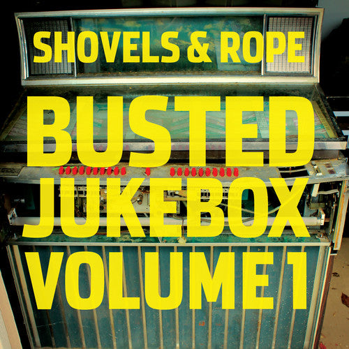 Shovels & Rope - Busted Jukebox: Volume 1 [CD]