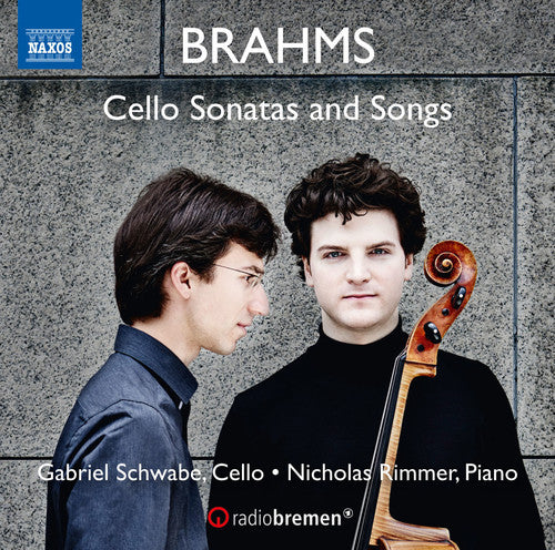 the album cover for Brahms / Schwabe / Rimmer - Cello Sonatas & Songs