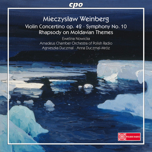 the album cover for Weinberg / Nowicka / Amadeus Chamber Orchestra - Violin Concertino Op. 42 - Rhapsody on Moldavian
