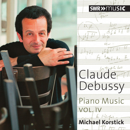 the album cover for Debussy / Michael Korstick - Piano Music 4