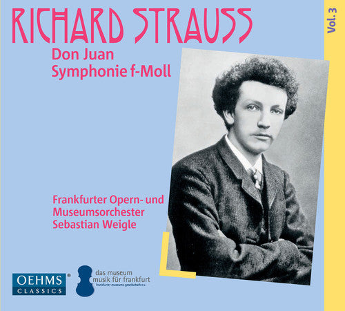 the album cover for Strauss / Frankfurt Opera House & Museums Orch - Don Juan Op. 20 - Symphony in F Minor Op. 12