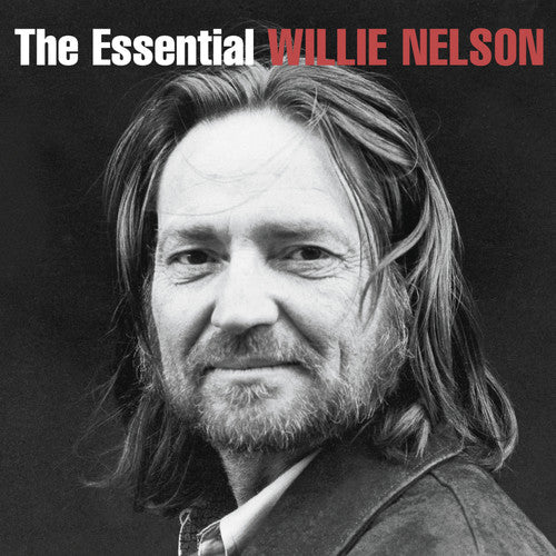 Willie Nelson - The Essential Willie Nelson [CD]
