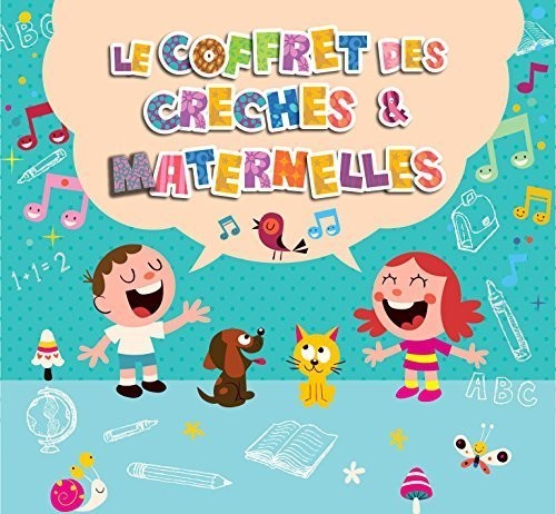 the album cover for Unknown Artist - Le Coffret Des Creches & Maternelles / Various