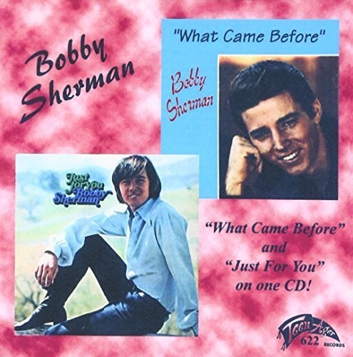 the album cover for Bobby Sherman - What Came Before