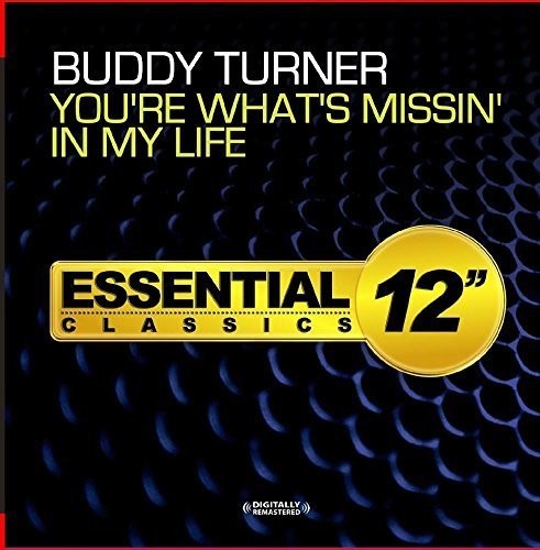 the album cover for Buddy Turner - You're What's Missin' in My Life