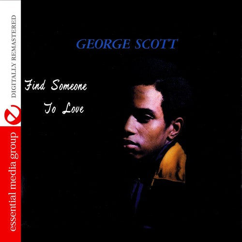 the album cover for George Scott - Find Someone to Love