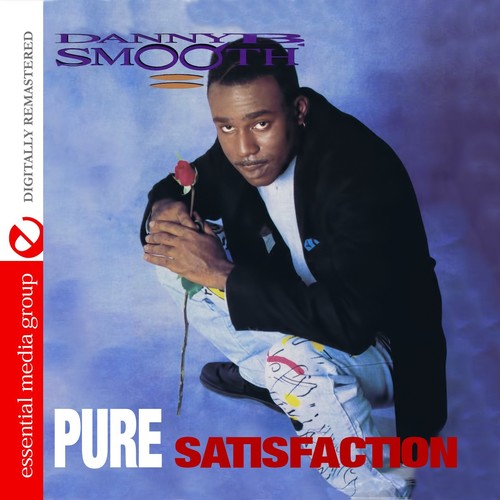 the album cover for Danny B. Smooth - Pure Satisfaction