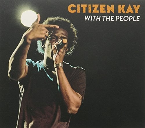 the album cover for Citizen Kay - With the People