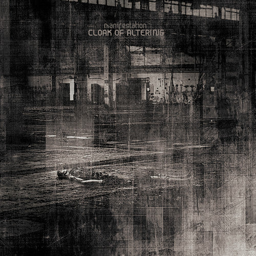 the album cover for Cloak of Altering - Manifestation