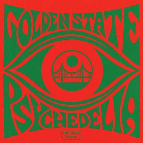 the album cover for Golden State Psychedelia / Various Uk - Golden State Psychedelia / Various