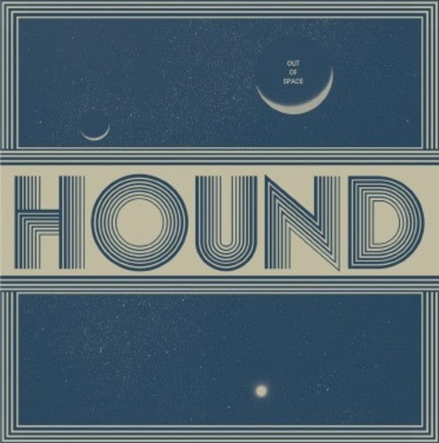 the album cover for Hound - Out Of Space