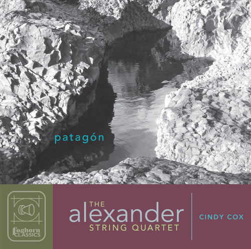 the album cover for Cox / Alexander String Quartet / Yang - Patagon