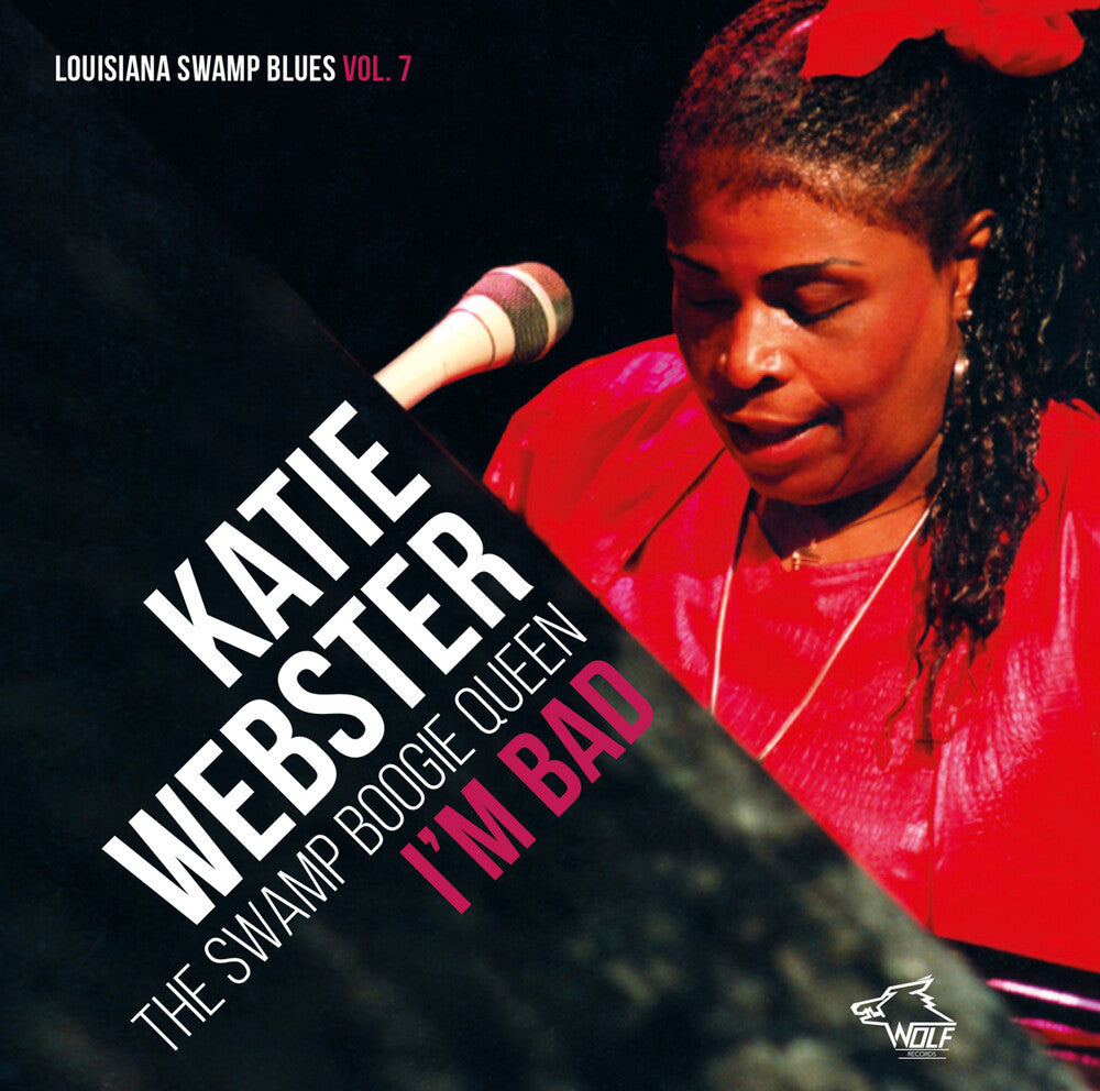 the album cover for Katie Webster - I'M BAD  Louisiana Swamp Blues 7