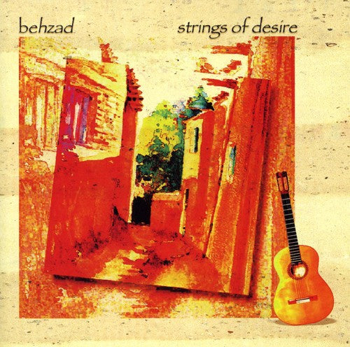 the album cover for Behzad - Strings of Desire