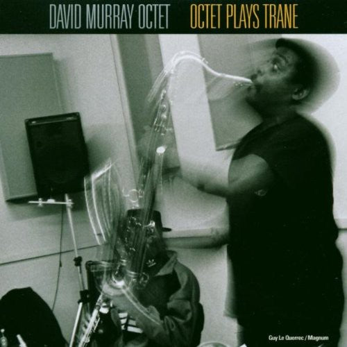 the album cover for David Murray - Octet Plays Trane
