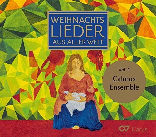 the album cover for Austin / Calmus Ensemble - Christmas Carols of the World, Vol. 1