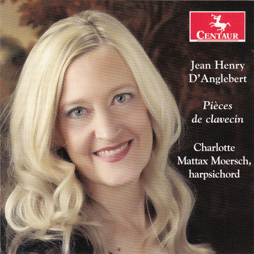 the album cover for Danglebert / Charlotte Mattax Moersch - D'Anglebert: Pieces de clavecin