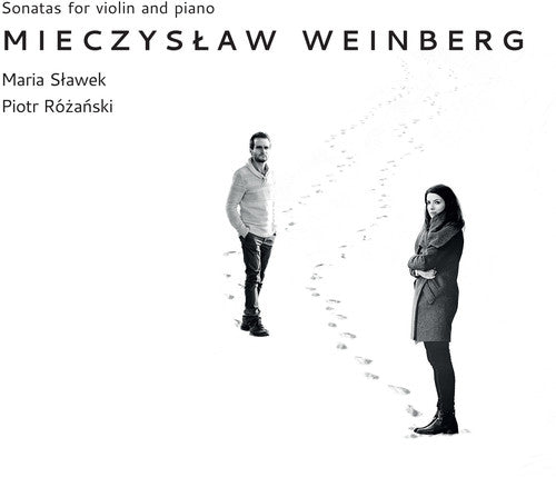 the album cover for Weinberg / Slawek / Rozanski - Sonatas For Violin & Piano
