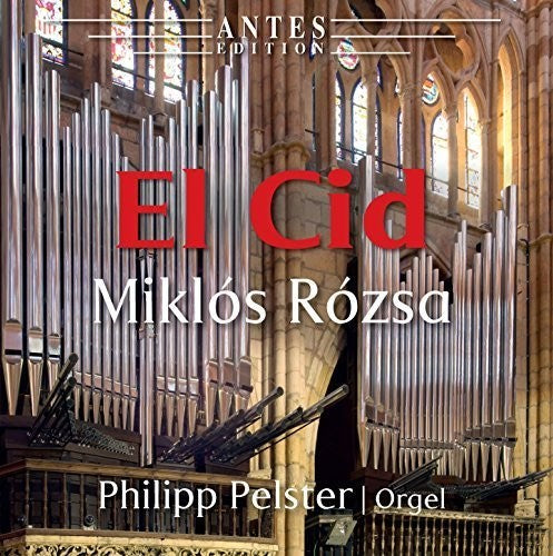 the album cover for Rozsa / Philipp Pelster - El Cid