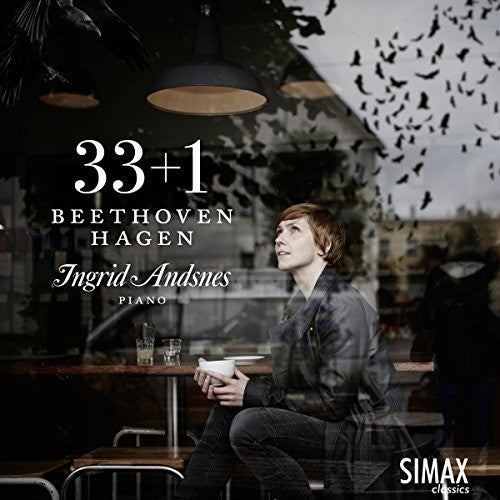 the album cover for Beethoven / Ingrid Andsnes - Ingrid Andsnes: 33 + 1