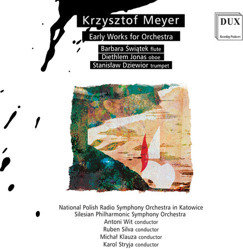 the album cover for Meyer / Swiatek / Jonas / Dziewior - Meyer: Early Works for Orchestra